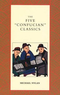 Enlarge image Cover: The Five Confucian Classics - Yale University Press