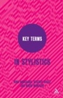 Cover: Key Terms in Stylistics - Continuum Publishing Corporation