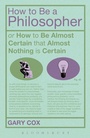 Cover: How To Be A Philosopher - Continuum Publishing Corporation