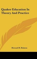 Cover: Quaker Education In Theory And Practice - Kessinger Publishing