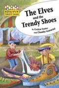 Cover: The Elves and the Trendy Shoes - Franklin Watts Ltd