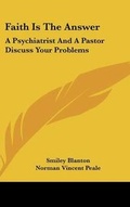 Cover: Faith Is The Answer - Kessinger Publishing