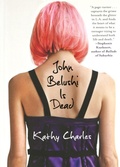 Cover: John Belushi Is Dead - MTV Books