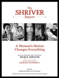 Cover: The Shriver Report: A Woman's Nation Changes Everything - Free Press