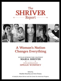 Enlarge image Cover: The Shriver Report: A Woman's Nation Changes Everything - Free Press