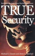 Cover: True Security - Yale University Press