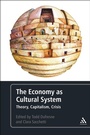 Cover: The Economy as Cultural System - Bloomsbury Academic USA
