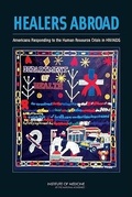 Cover: Healers Abroad - National Academies Press