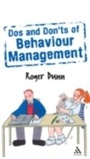 Cover: Dos and Don'ts of Behaviour Management 2nd Edition - Continuum Publishing Corporation