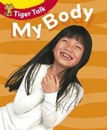 Cover: All About Me: My Body - Franklin Watts Ltd