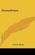 Cover: Alexandriana - Kessinger Publishing