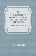 Abbildung von: The Complete Poetical Works And Letters Of John Keats - Cambridge Edition - Read Books