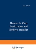 Cover: Human in Vitro Fertilization and Embryo Transfer - Kluwer Academic / Plenum Publishers