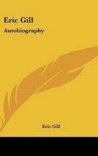 Enlarge image Cover: Eric Gill - Kessinger Publishing
