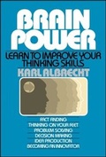 Cover: Brain Power: Learn to Improve Your Thinking Skills - Touchstone
