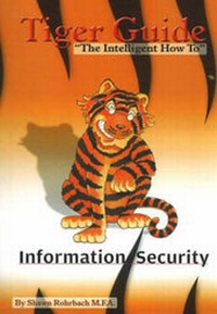 Enlarge image Cover: Tiger Guide to Information Security - Global Publishing Company