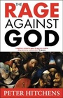 Cover: The Rage Against God - Continuum Publishing Corporation
