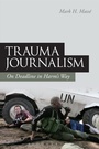 Bild: Trauma Journalism - Bloomsbury Continuum