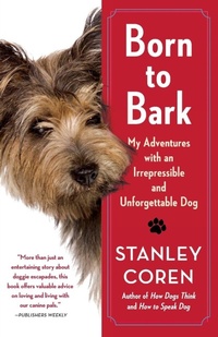 Enlarge image Cover: Born to Bark - Atria Books