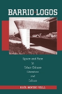 Enlarge image Cover: Barrio-Logos - University of Texas Press