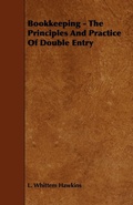 Bild: Bookkeeping - The Principles And Practice Of Double Entry - Read Books