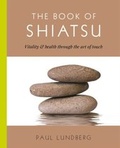 Cover: The Book of Shiatsu - Touchstone Books;Atria Books