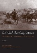 Cover: The Wind That Swept Mexico - University of Texas Press
