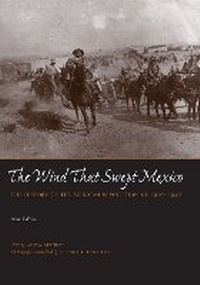 Enlarge image Cover: The Wind That Swept Mexico - University of Texas Press