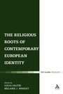 Cover: The Religious Roots of Contemporary European Identity - Continuum Publishing Corporation