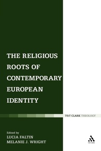 Enlarge image Cover: The Religious Roots of Contemporary European Identity - Continuum Publishing Corporation