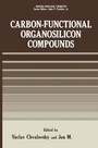 Cover: Carbon-Functional Organosilicon Compounds - Kluwer Academic/Plenum Publishers