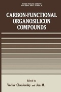 Abbildung von: Carbon-Functional Organosilicon Compounds - Kluwer Academic/Plenum Publishers