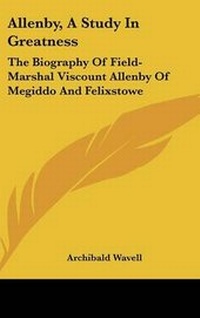 Enlarge image Cover: Allenby, A Study In Greatness - Kessinger Publishing