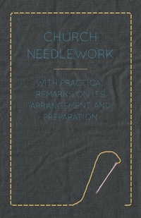 Abbildung von: Church Needlework - Read Books