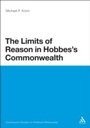 Cover: The Limits of Reason in Hobbes's Commonwealth - Continuum Publishing Corporation