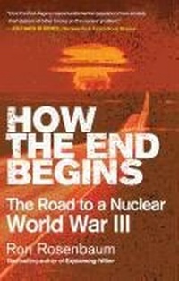 Enlarge image Cover: How the End Begins - Simon + Schuster LLC