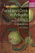Cover: Food and Drink in Antiquity: A Sourcebook - Bloomsbury Academic USA