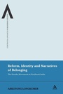 Cover: Reform, Identity and Narratives of Belonging - Continuum Publishing Corporation