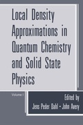 Cover: Local Density Approximations in Quantum Chemistry and Solid State Physics - Springer
