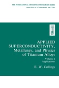 Cover: Applied Superconductivity, Metallurgy, and Physics of Titanium Alloys: - Kluwer Academic/Plenum Publishers