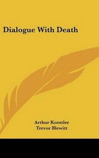 Enlarge image Cover: Dialogue with Death - Kessinger Publishing