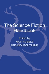 Enlarge image Cover: The Science Fiction Handbook - Bloomsbury Academic USA