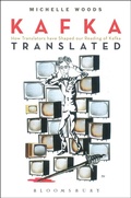 Cover: Kafka Translated - Bloomsbury Academic USA