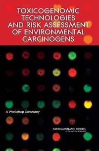 Abbildung von: Toxicogenomic Technologies and Risk Assessment of Environmental Carcinogens - National Academies Press