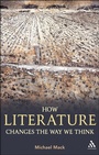 Cover: How Literature Changes the Way We Think - Bloomsbury Continuum