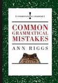Cover: Common Grammatical Mistakes - Franklin Watts Ltd