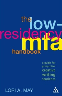 Enlarge image Cover: The Low-Residency MFA Handbook - Bloomsbury Continuum