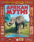 Cover: African Myths - Franklin Watts Ltd