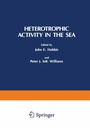 Cover: Heterotrophic Activity in the Sea - Plenum Publishing Corporation