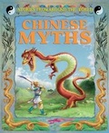 Cover: Chinese Myths - Franklin Watts Ltd